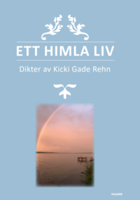 bokomslag Ett himla liv