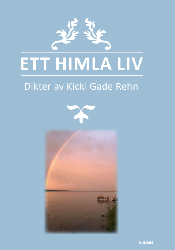 Kicki Rehn - Ett himla liv, Häftad