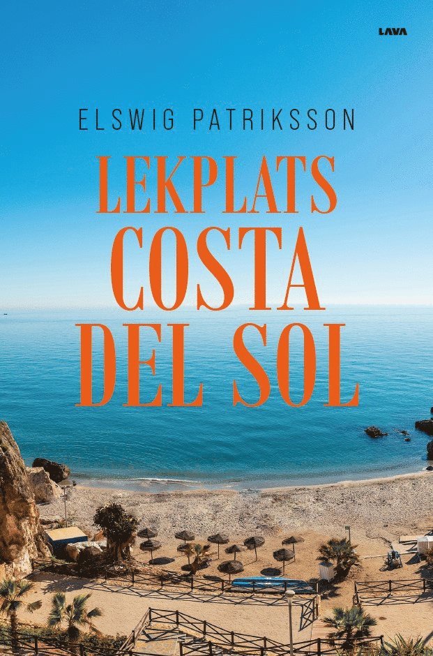 Elswig Patriksson - Lekplats Costa del Sol, Häftad