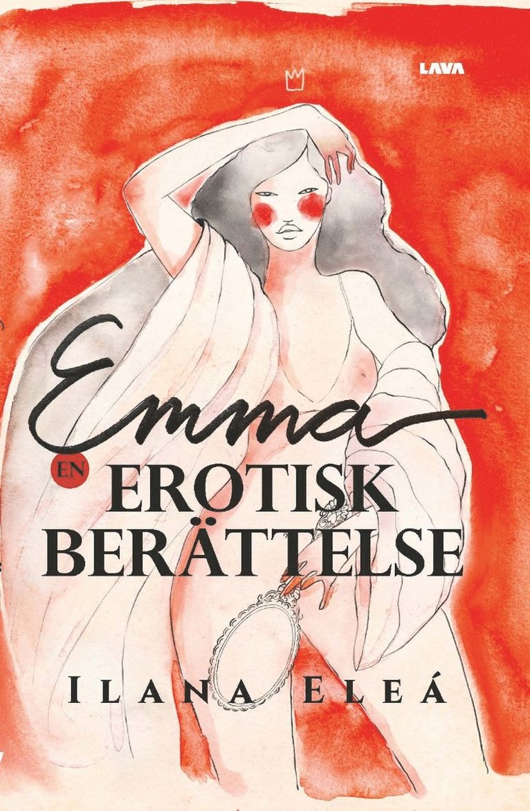 Emma : en erotisk berättelse 1