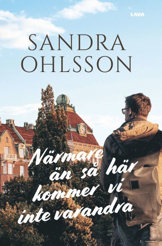 Sandra Ohlsson - Närmare än så här kommer vi inte varandra, Häftad