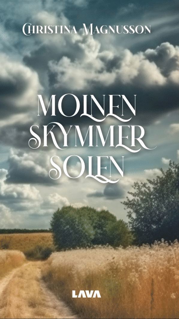 Christina Magnusson - Molnen skymmer solen, Häftad