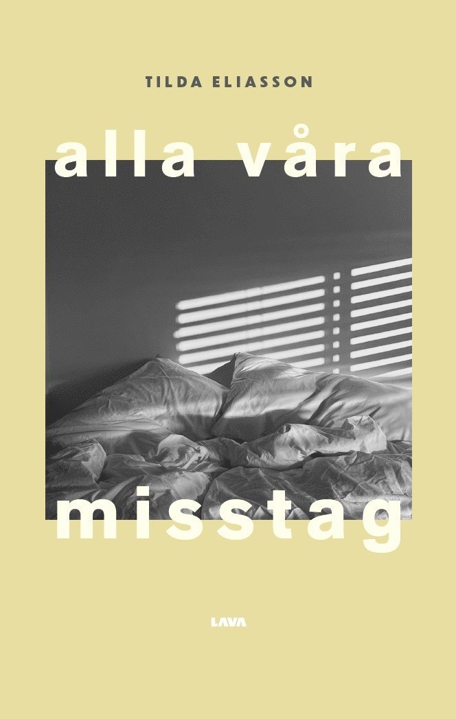 Tilda Eliasson - Alla våra misstag, Häftad