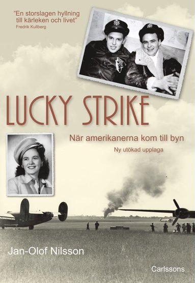 bokomslag Lucky Strike : när amerikanerna kom till byn