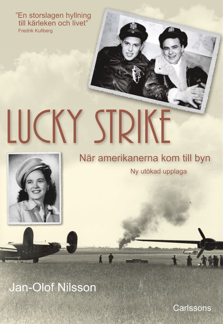 Lucky Strike : när amerikanerna kom till byn 1
