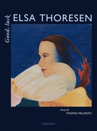 bokomslag Good luck Elsa Thoresen