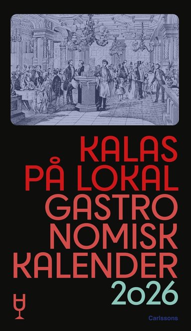 Stephan Rössner - Kalas på lokal, Inbunden