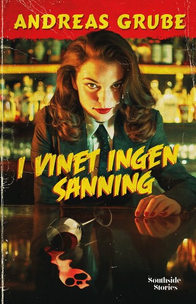 Andreas Grube - I vinet ingen sanning, Inbunden