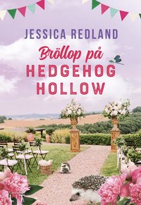 bokomslag Bröllop på Hedgehog Hollow