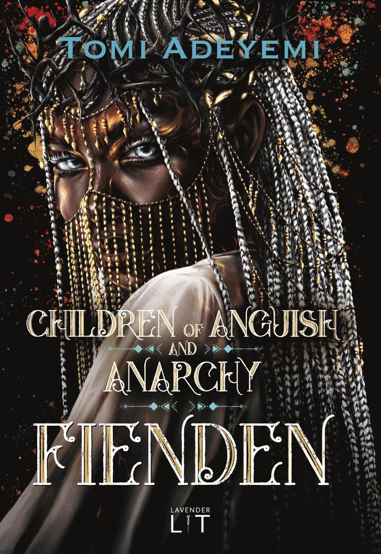 Children of Anguish and Anarchy: Fienden 1