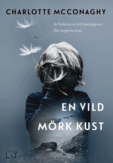 Charlotte McConaghy - En vild mörk kust, Inbunden