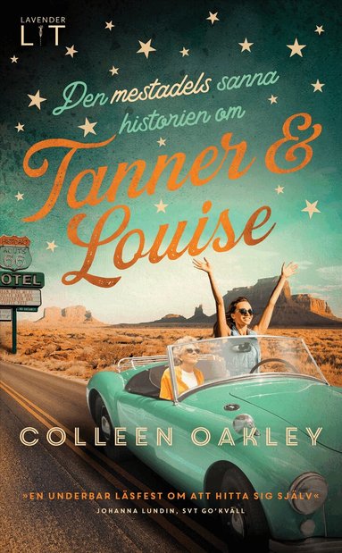 Colleen Oakley - Den mestadels sanna historien om Tanner och Louise, Pocket