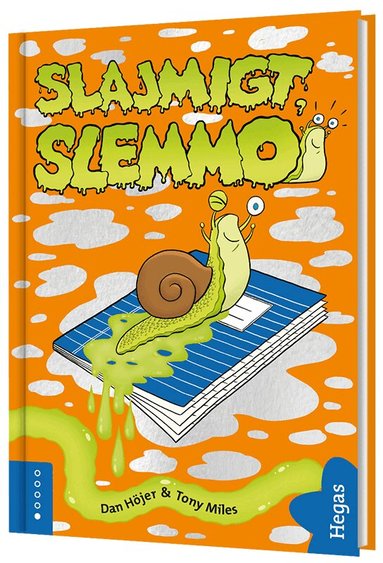 Dan Höjer - Slajmigt, Slemmo!, Inbunden