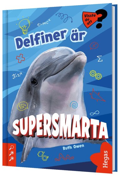 Ruth Owen - Delfiner är supersmarta, Inbunden