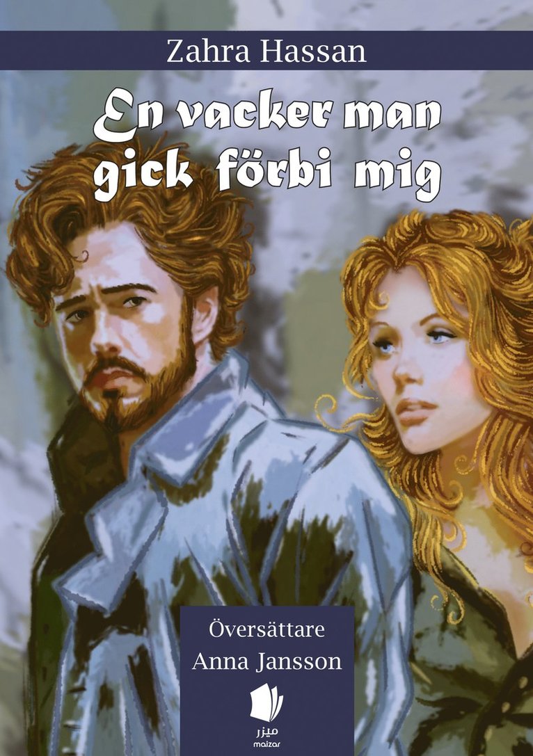Zahra Hassan - En vacker man gick förbi mig, Häftad