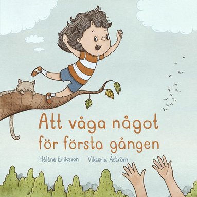 bokomslag Att våga något för första gången