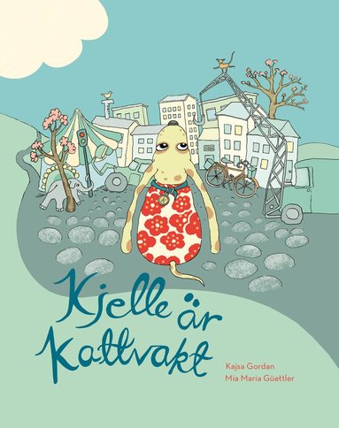 Kajsa Gordan - Kjelle är kattvakt, Inbunden