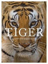 bokomslag Tiger - Kampen att rädda en art