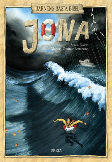 Sören Dalevi - Barnens Bästa Bibel : Jona, Inbunden