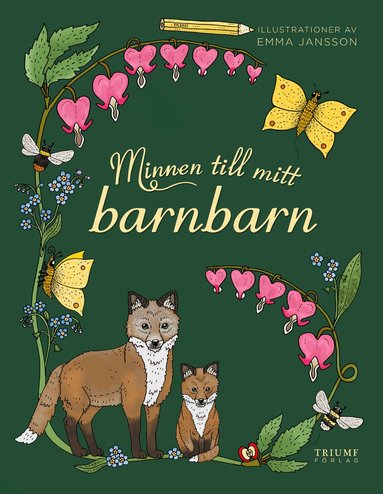 Emma Jansson - Minnen till mitt barnbarn, Inbunden