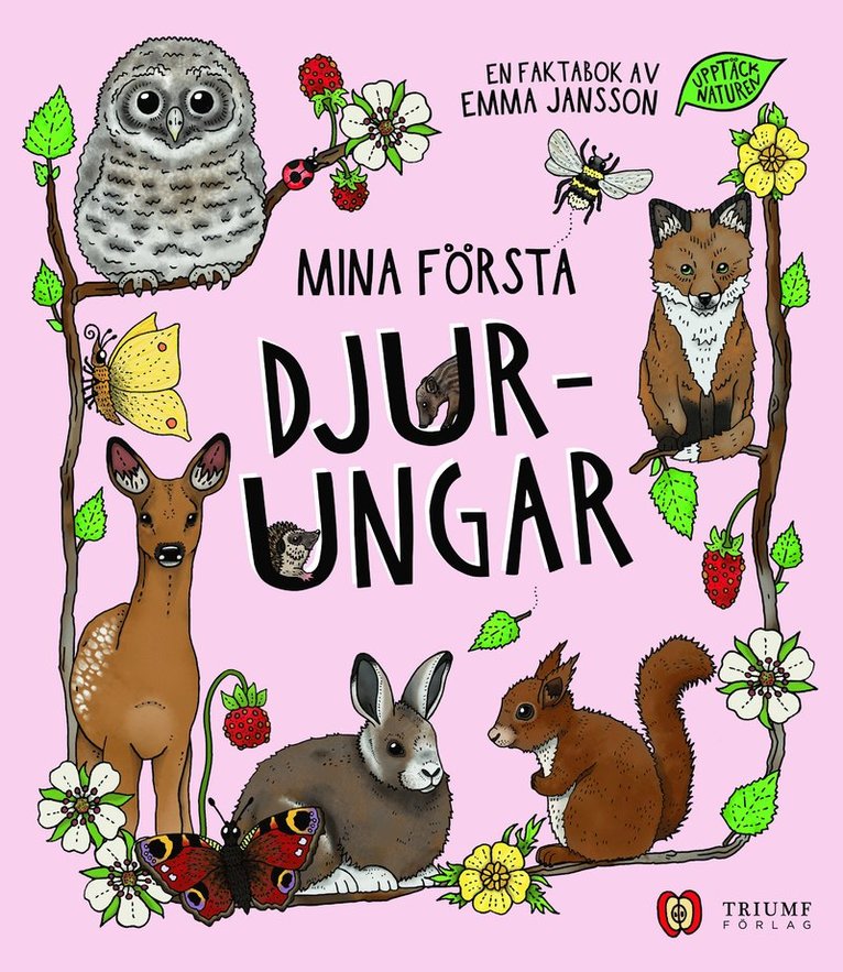 Emma Jansson - Mina första djurungar, Inbunden