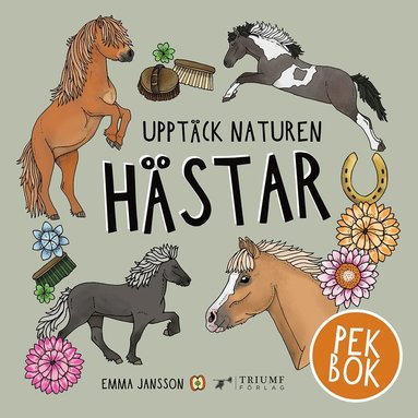 bokomslag Upptäck naturen hästar - pekbok!