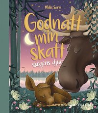 bokomslag God natt min skatt - Skogens djur - Sömnens bästa vän!