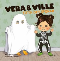 bokomslag Vera och Ville titta det spökar!
