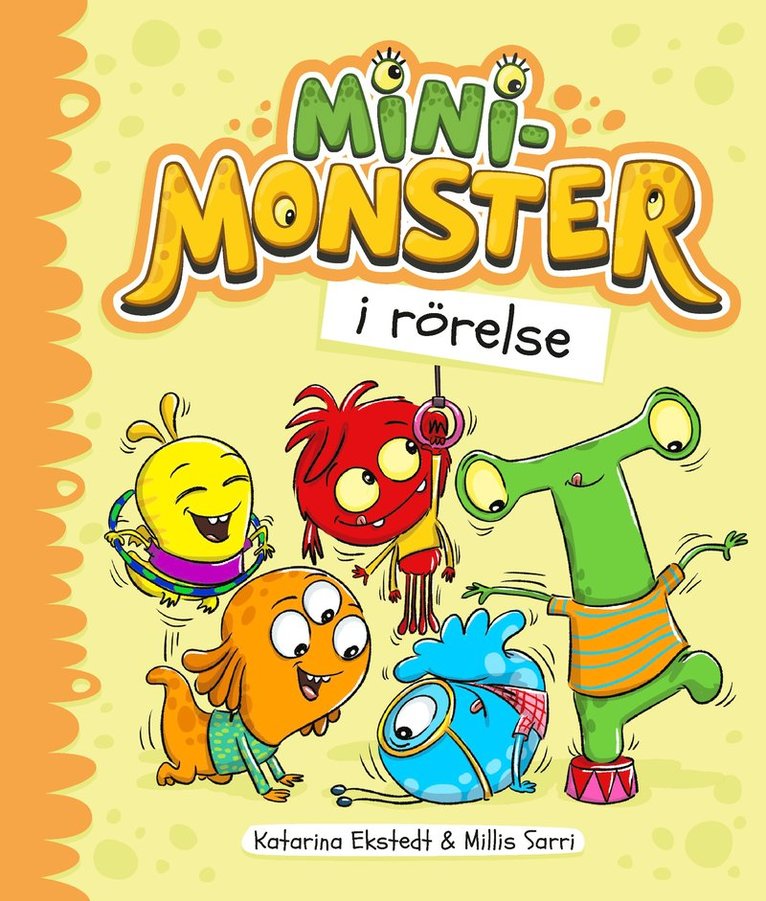 Minimonster i rörelse