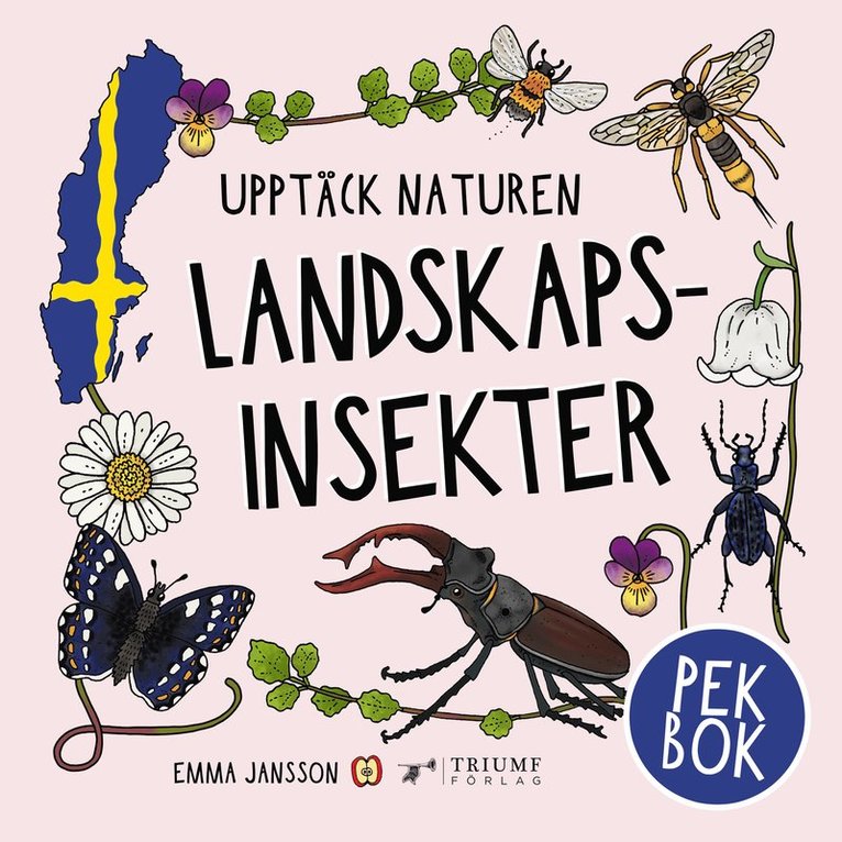 Upptäck naturen landskapsinsekter - Pekbok