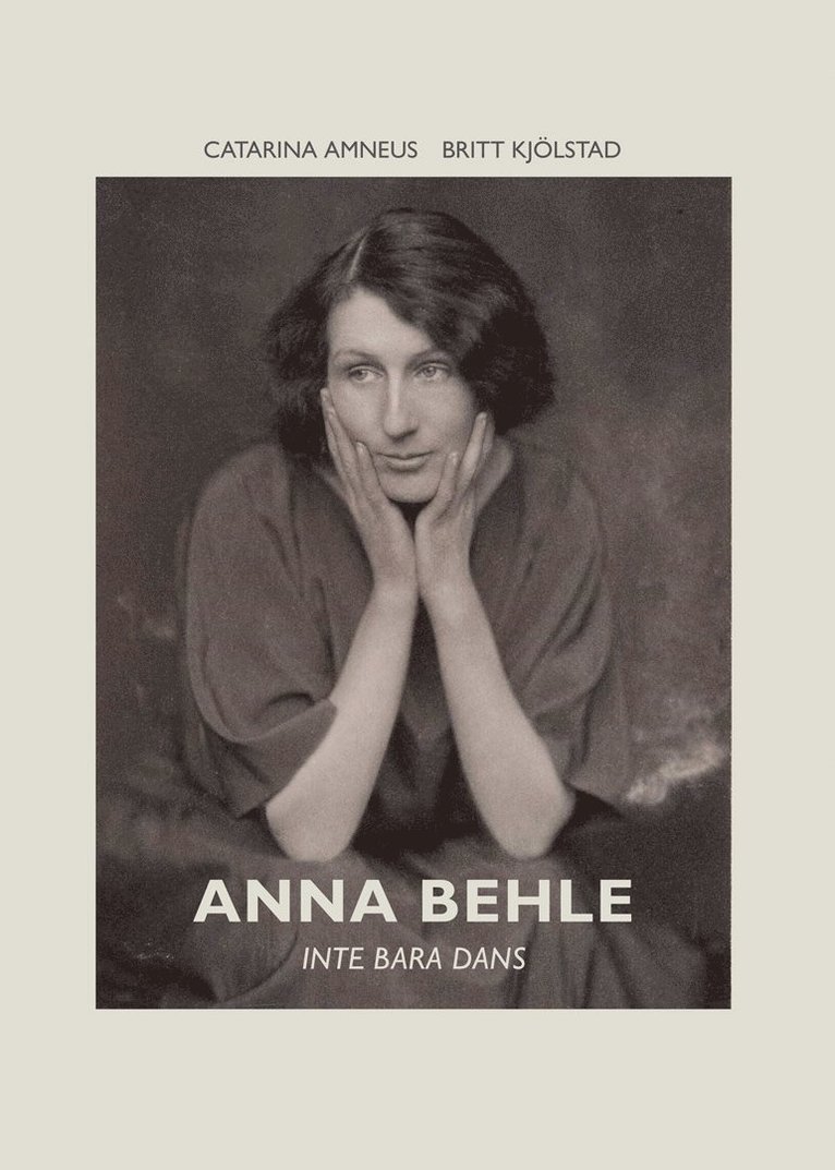 Catarina Amneus, Britt Kjölstad - Anna Behle, Inbunden