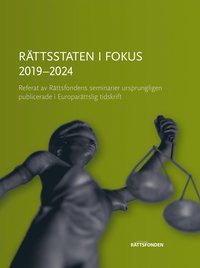 bokomslag Rättsstaten i fokus 2019-2024