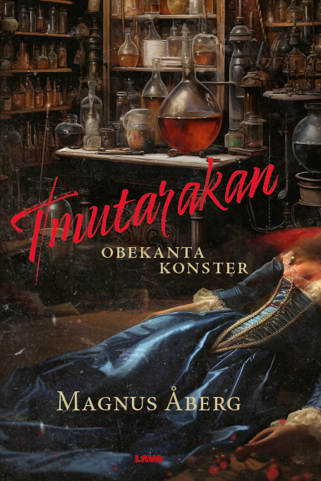 Magnus Åberg - Tmutarakan : obekanta konster, Häftad