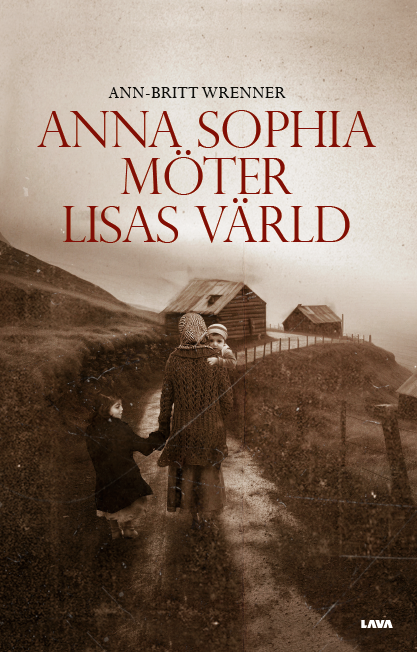 Anna-Sophia möter Lisas värld 1