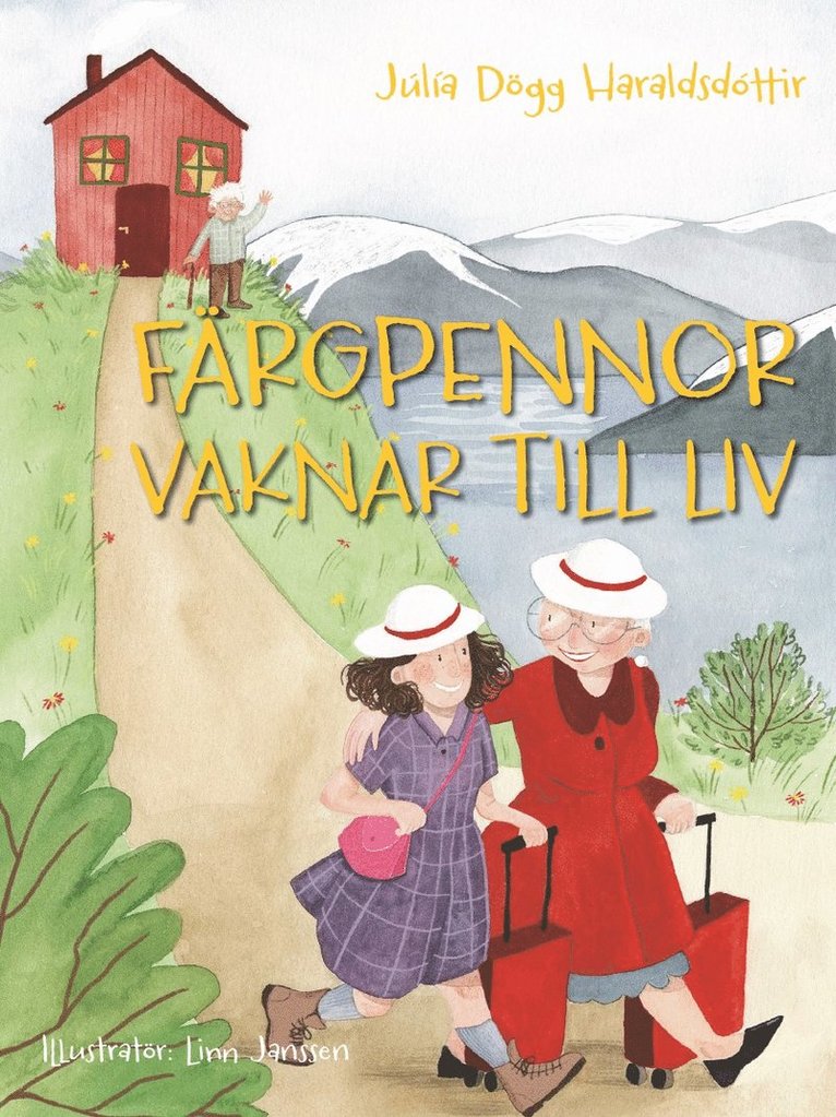Júlía Dögg Haraldsdóttir - Färgpennor vaknar till liv, Inbunden