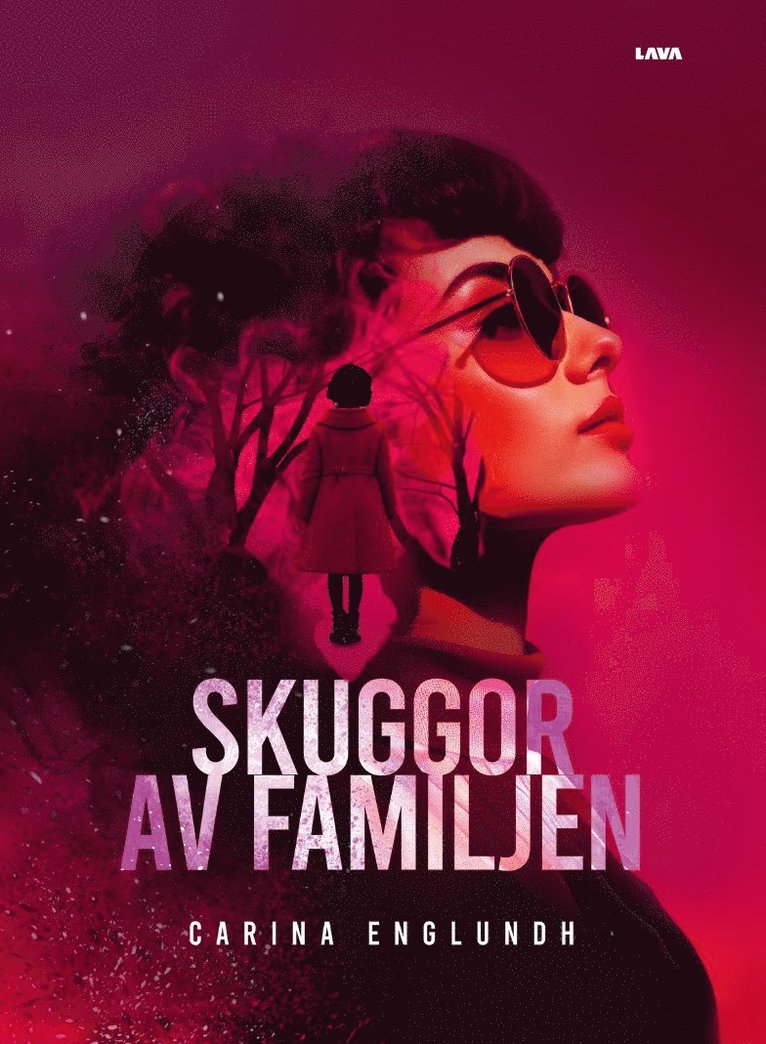 Carina Englundh - Skuggor av familjen, Häftad