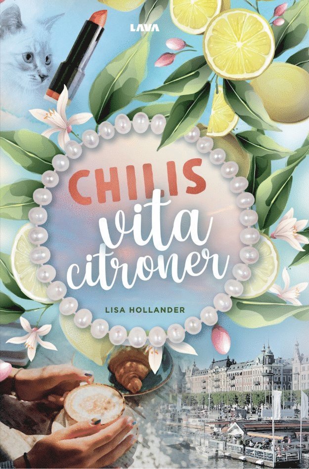 Lisa Hollander - Chilis vita citroner, Häftad