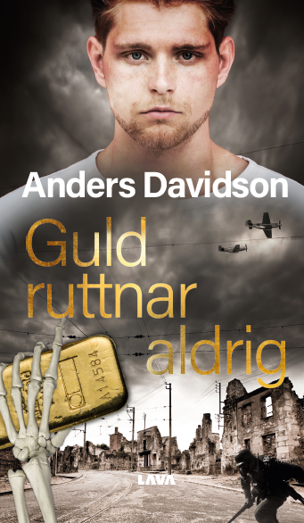 Anders Davidson - Guld ruttnar aldrig, Häftad