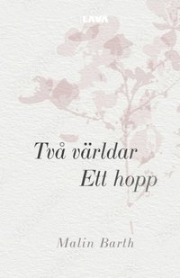 bokomslag Två världar : ett hopp