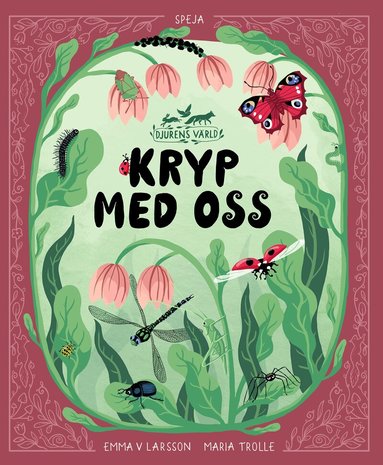 Emma V Larsson - Kryp med oss, Inbunden