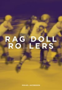 bokomslag Rag Doll Rollers