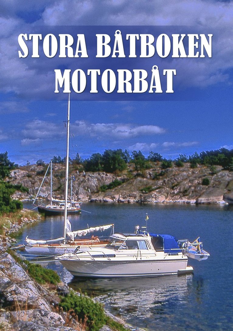 Stora båtboken : motorbåt 1