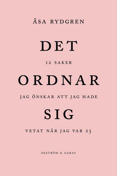 Åsa Rydgren - Det ordnar sig, Inbunden