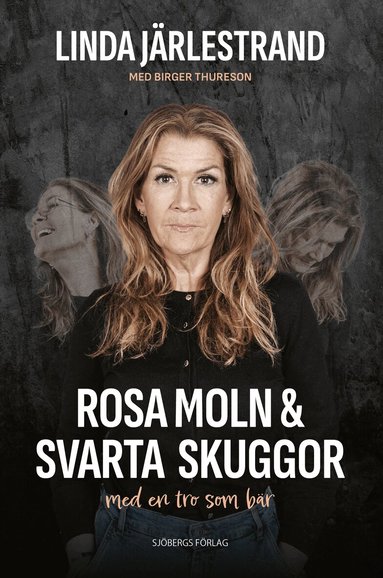 Linda Järlestrand, Birger Thureson - Rosa moln & svarta skuggor, Häftad