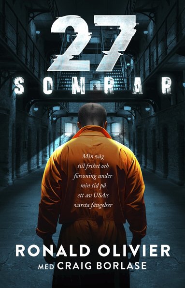 Ronald Olivier, Craig Borlase - 27 Somrar, Häftad
