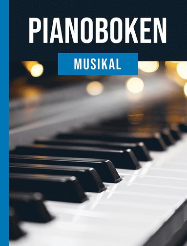 bokomslag Pianoboken : musikal