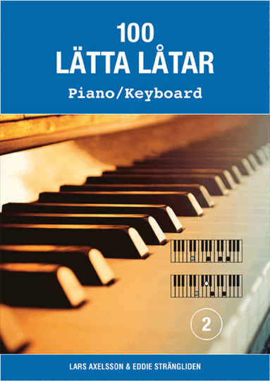 100 lätta låtar piano/keyboard 2, Häftad