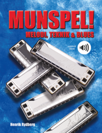 bokomslag Munspel! Melodi, teknik & blues, ljudfiler online