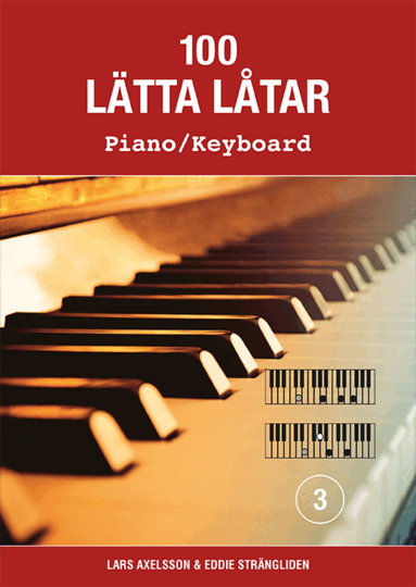 100 lätta låtar piano/keyboard 3, Häftad