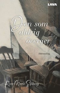 bokomslag Den som aldrig överger